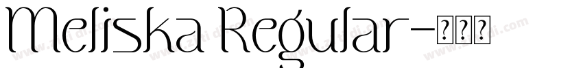 Meliska Regular字体转换